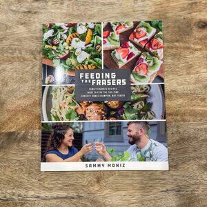 NEW Feeding the Frasers: Family Favorite Recipes CrossFit Cookbook